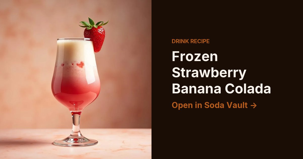 Frozen Strawberry Banana Colada