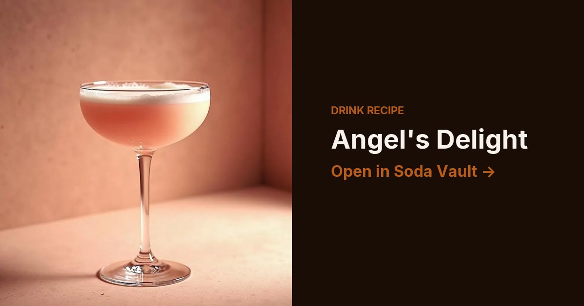 Angel's Delight