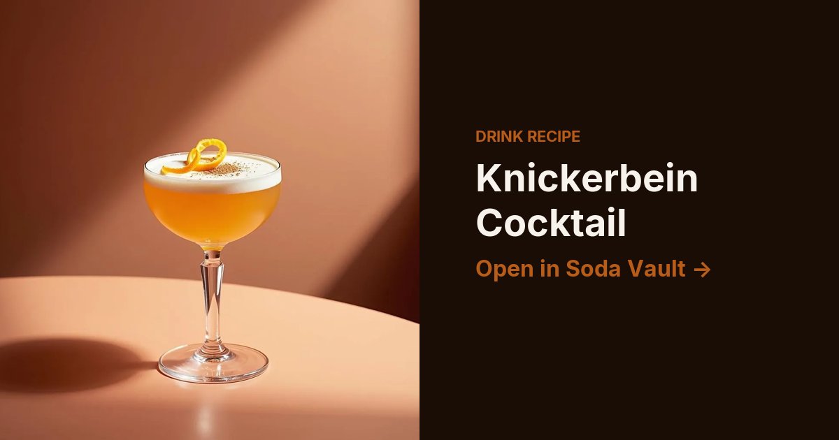 Knickerbein Cocktail