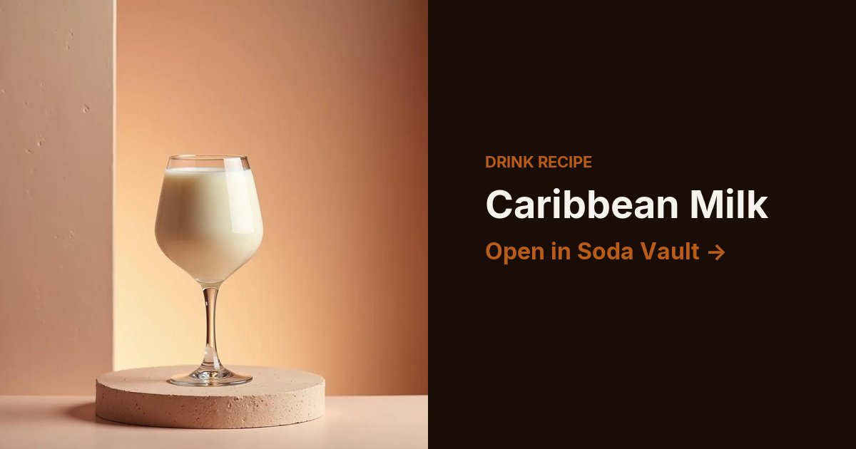 Caribbean Milk
