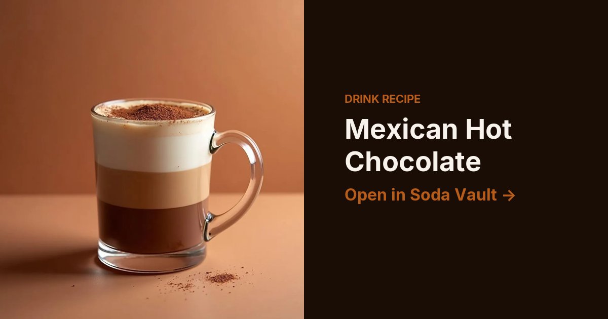 Mexican Hot Chocolate