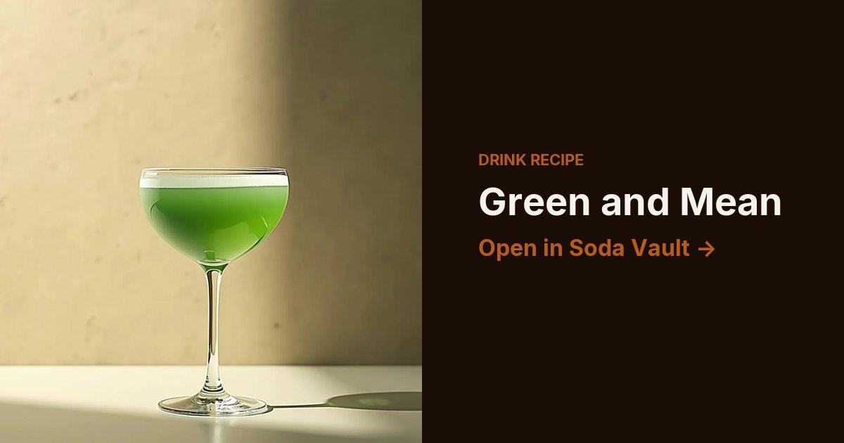 Green and Mean