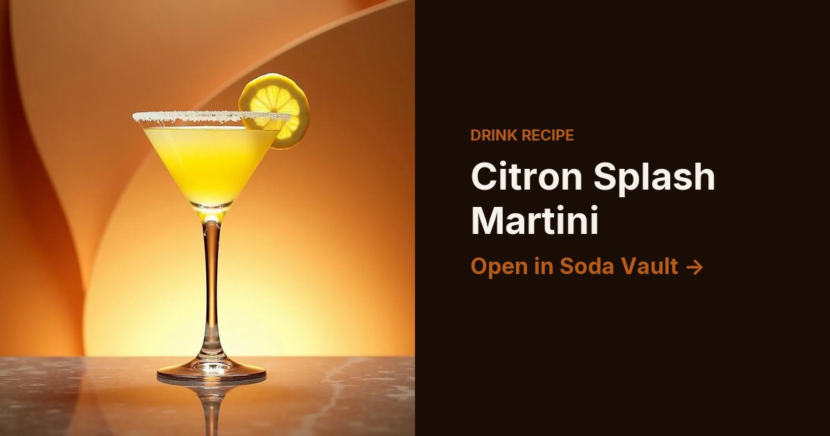 Citron Splash Martini