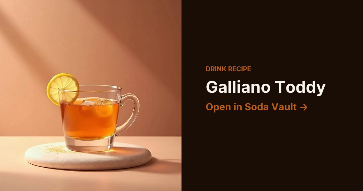 Galliano Toddy