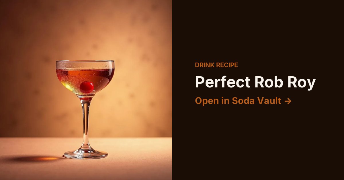 Perfect Rob Roy