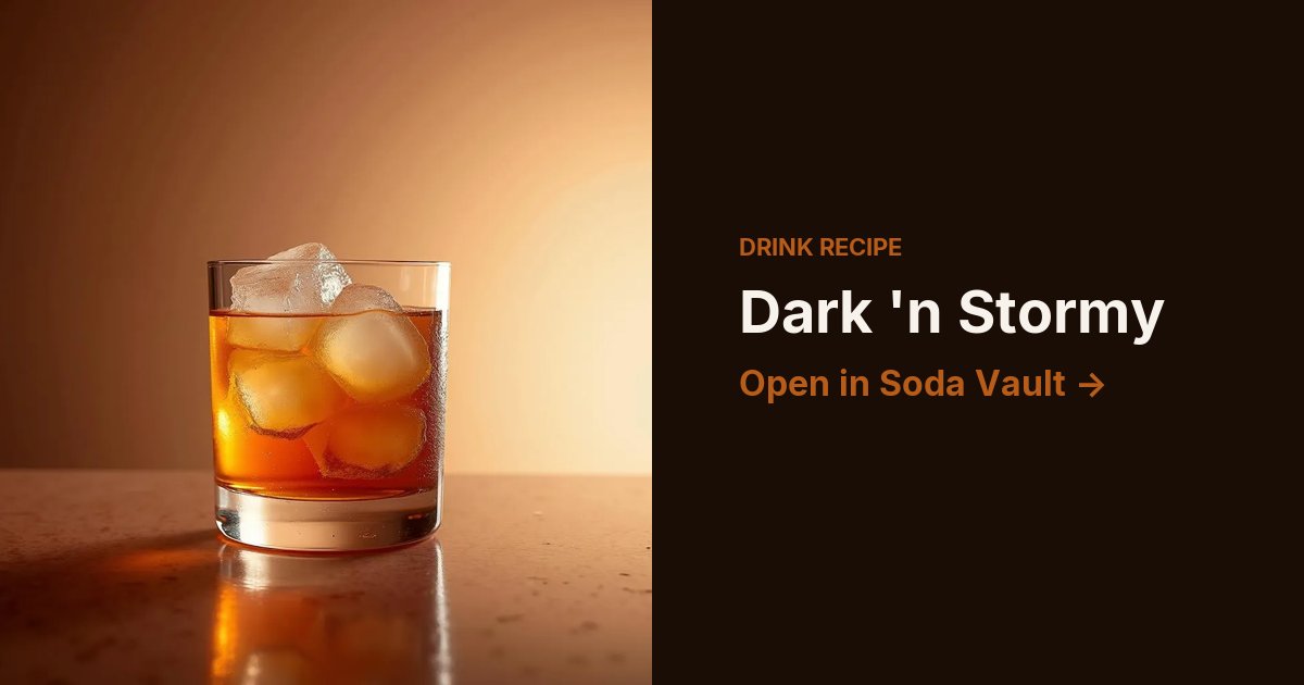 Dark 'n Stormy