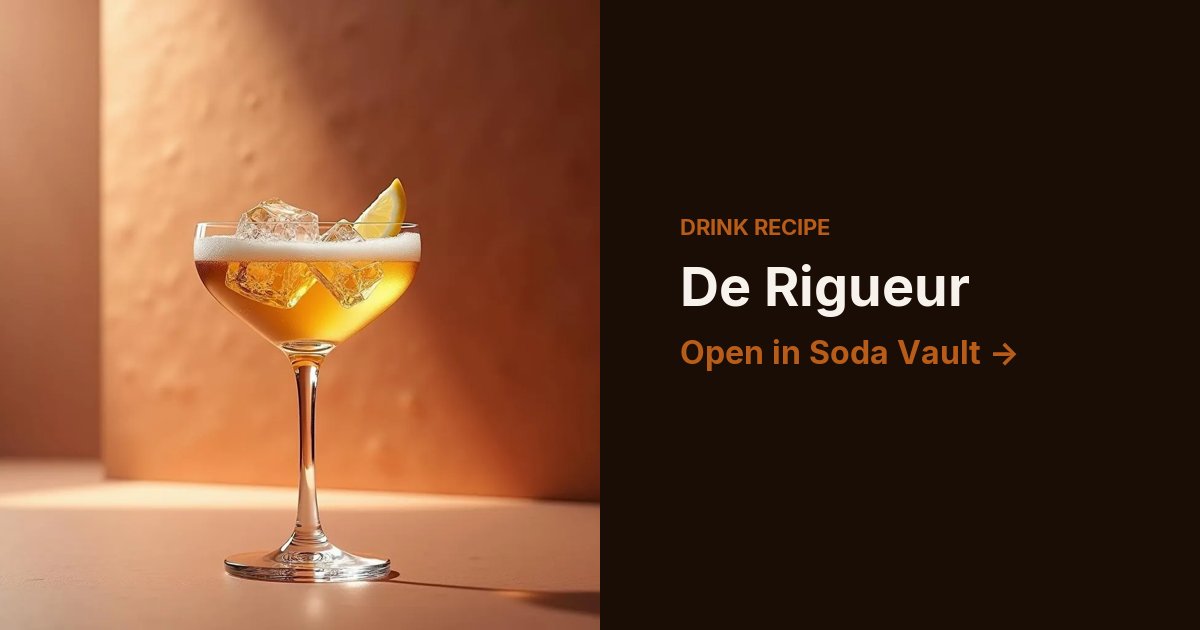 De Rigueur