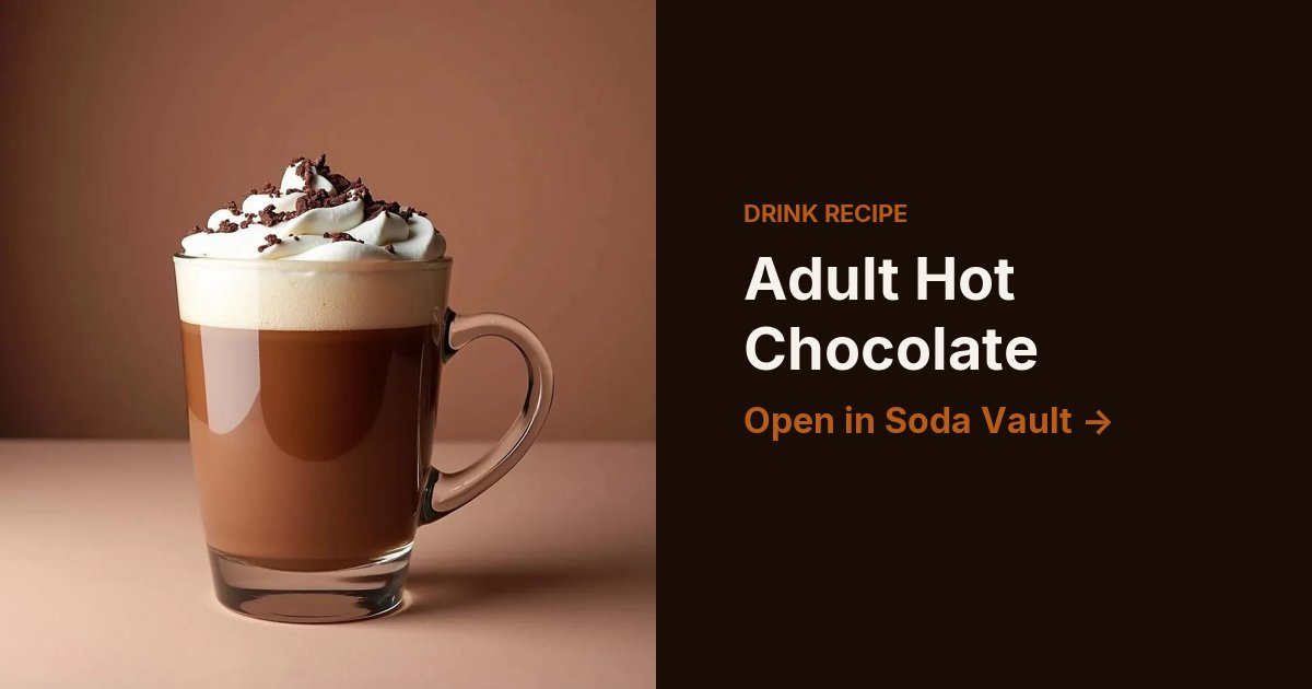 Adult Hot Chocolate