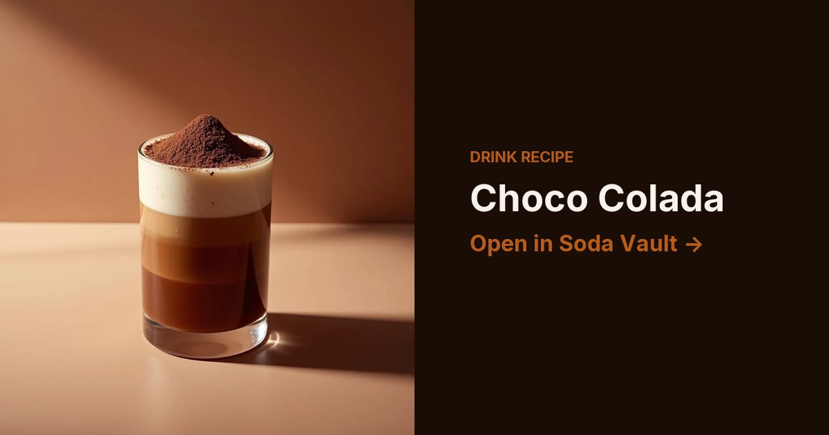 Choco Colada