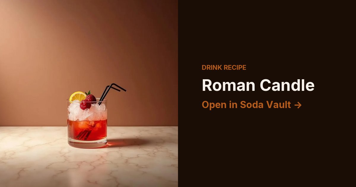 Roman Candle