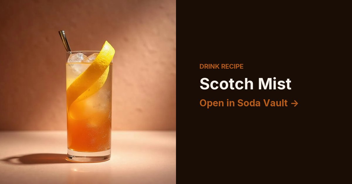 Scotch Mist