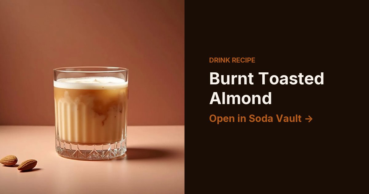 Burnt Toasted Almond