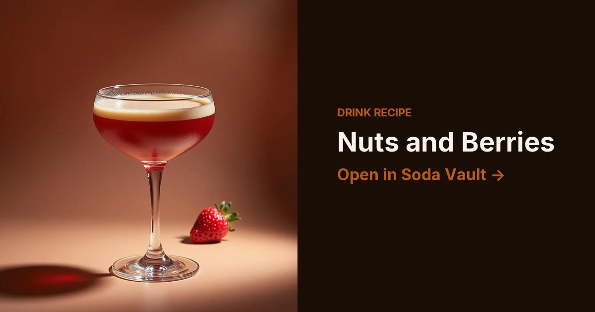 Nuts and Berries