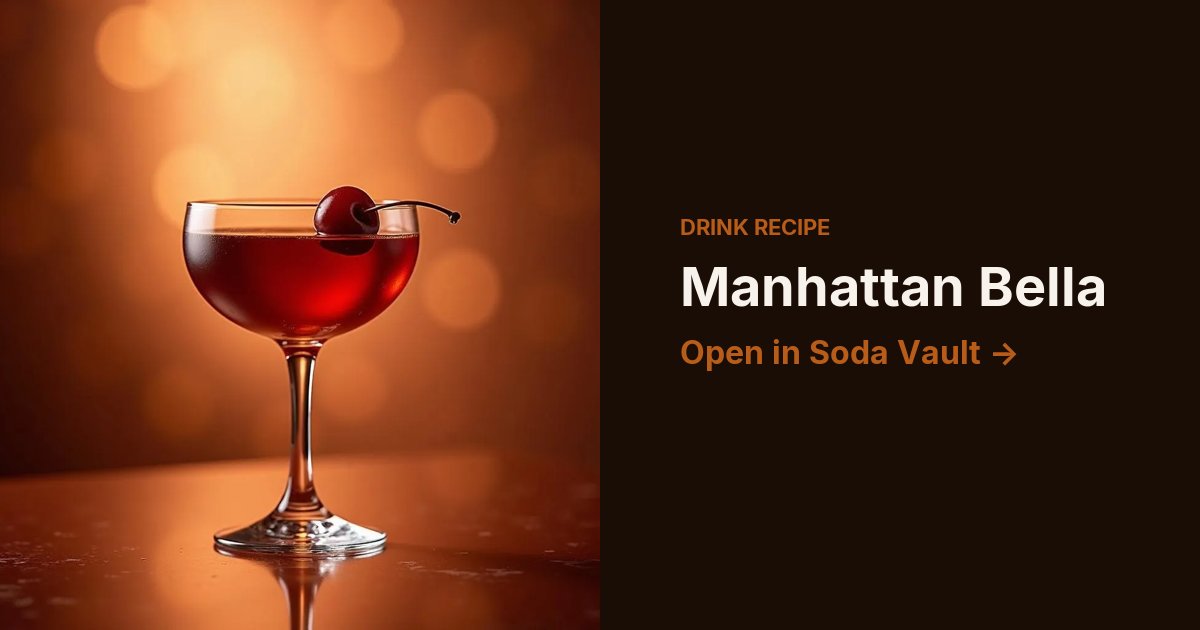 Manhattan Bella