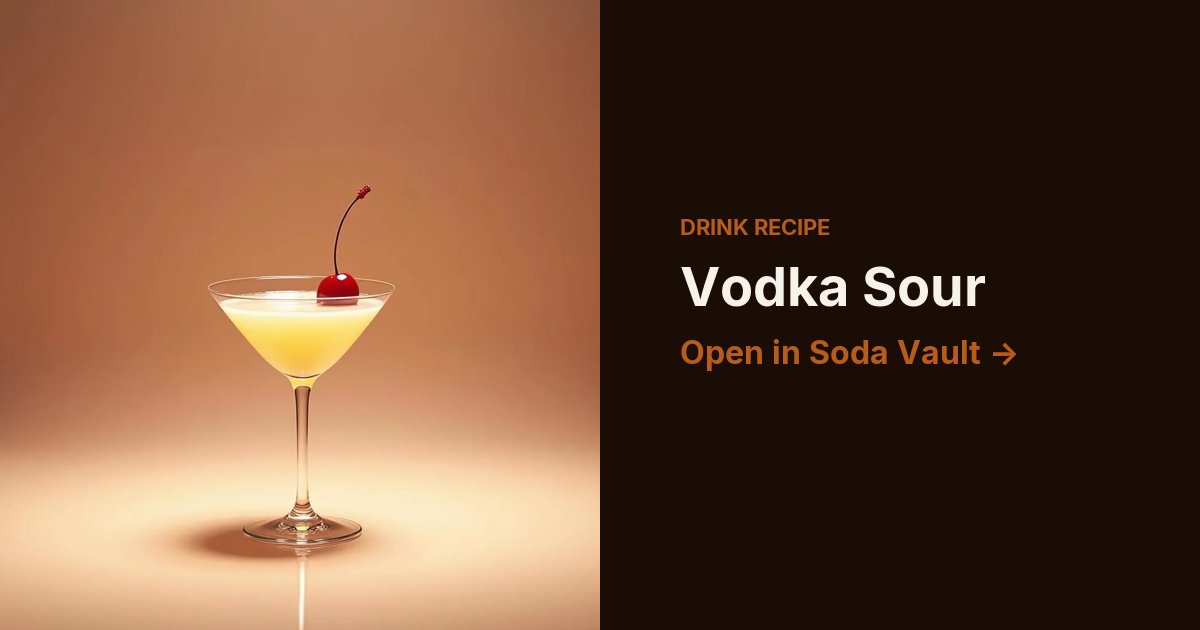 Vodka Sour