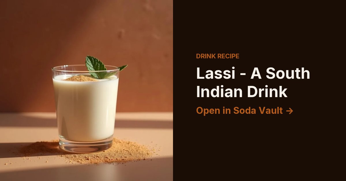 Lassi - A South Indian Drink