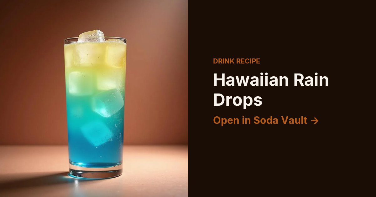 Hawaiian Rain Drops