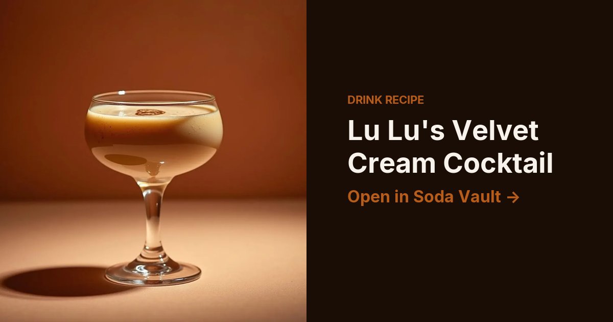 Lu Lu's Velvet Cream Cocktail