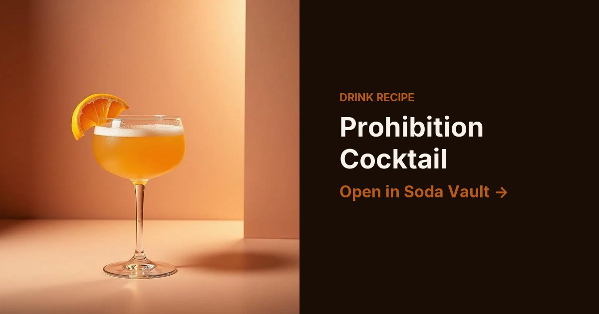 Prohibition Cocktail