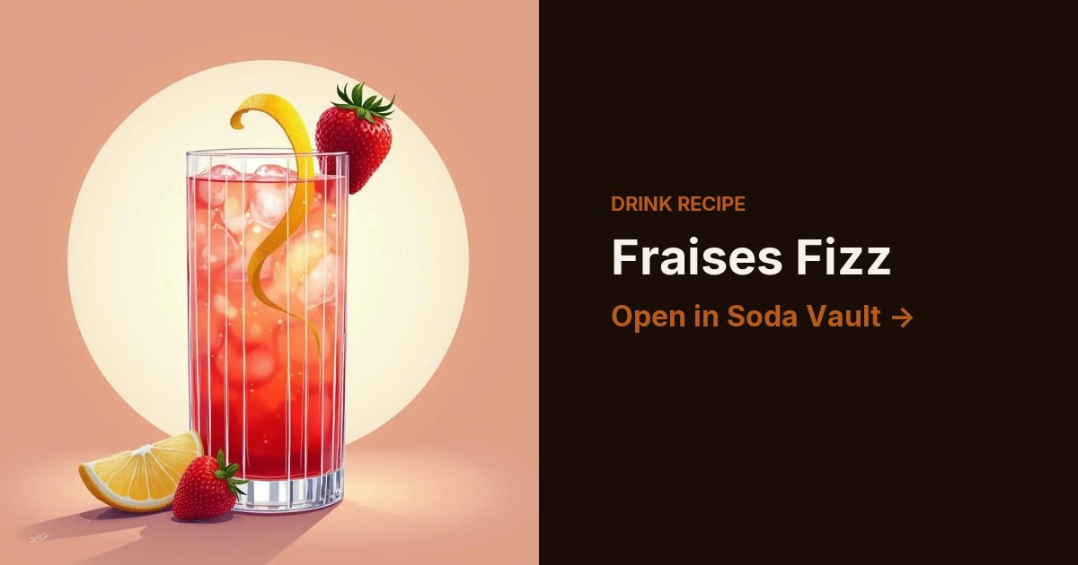Fraises Fizz