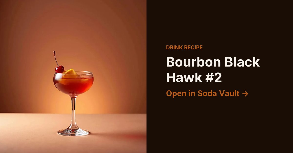 Bourbon Black Hawk #2