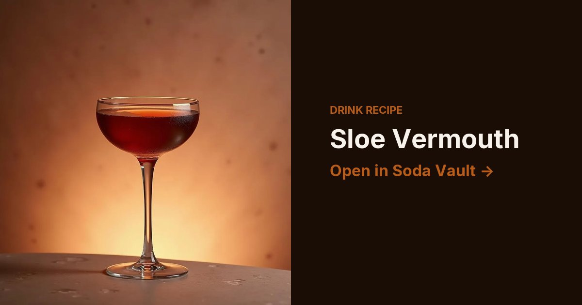 Sloe Vermouth