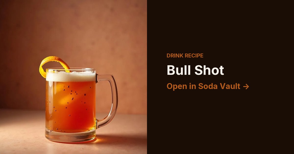 Bull Shot