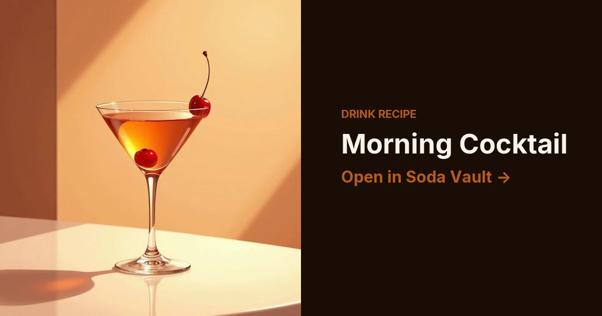 Morning Cocktail