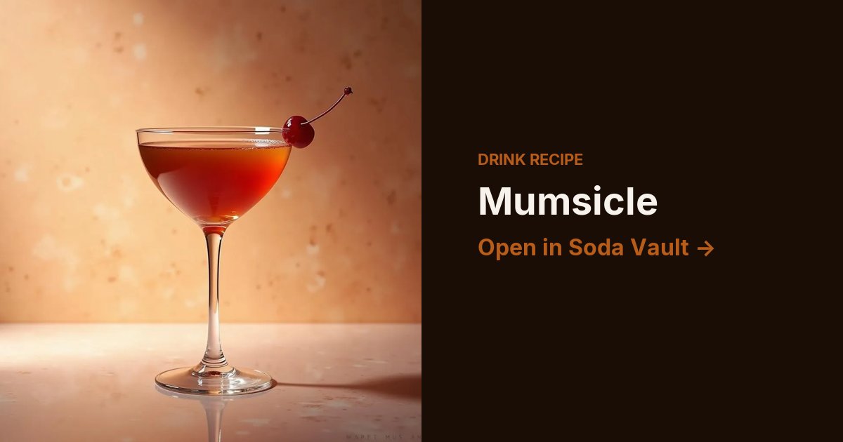 Mumsicle