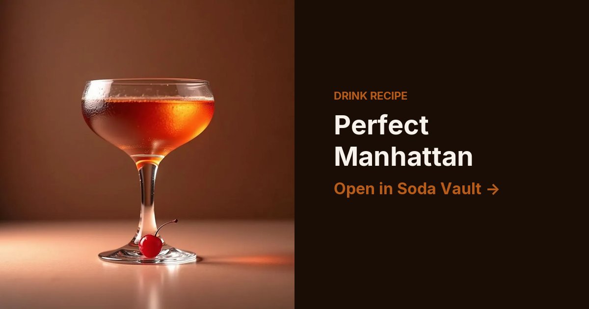 Perfect Manhattan