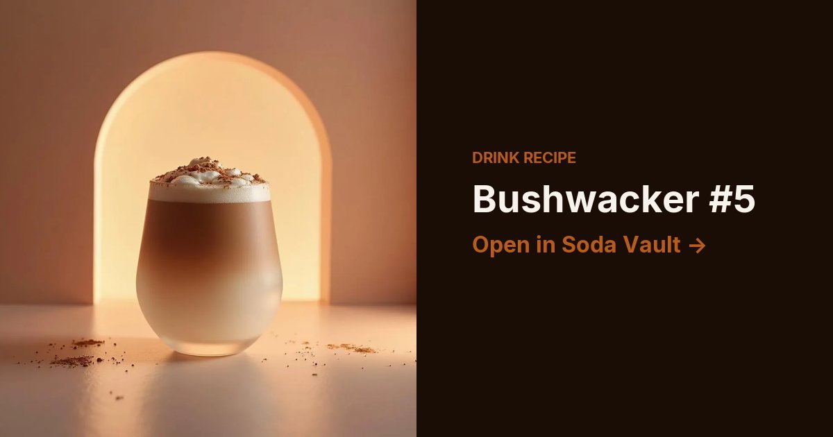 Bushwacker #5