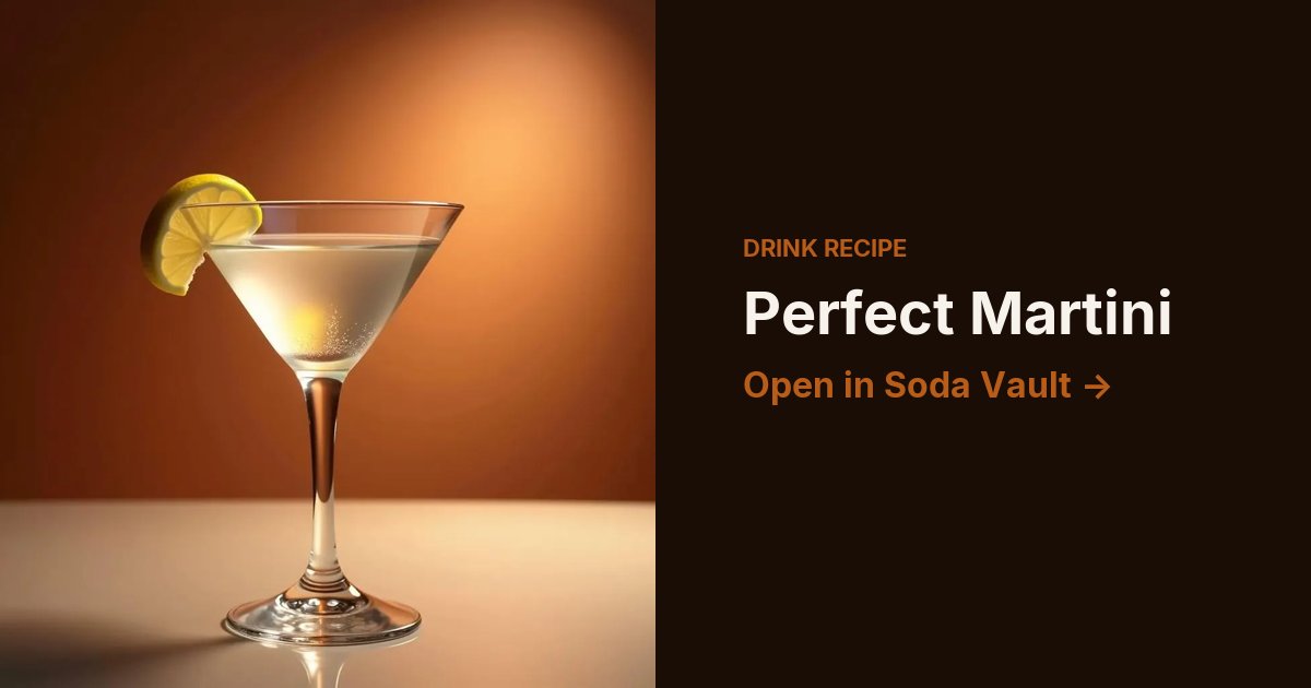 Perfect Martini