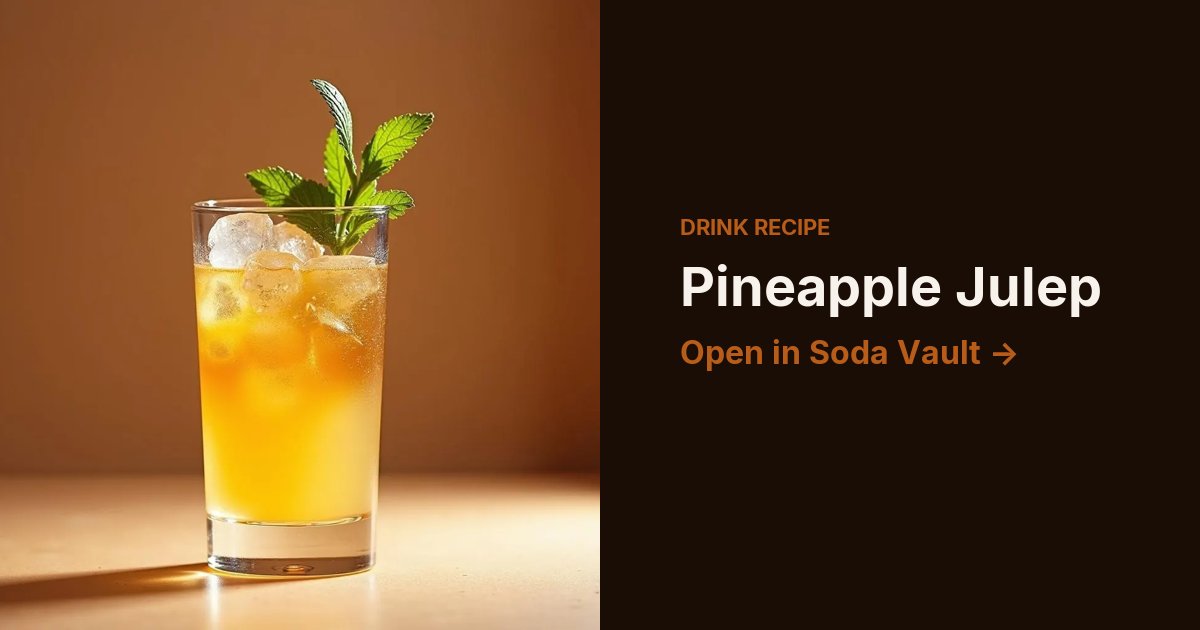 Pineapple Julep