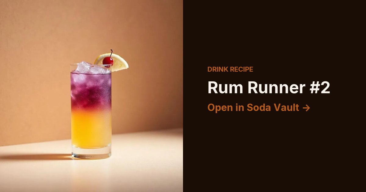 Rum Runner #2