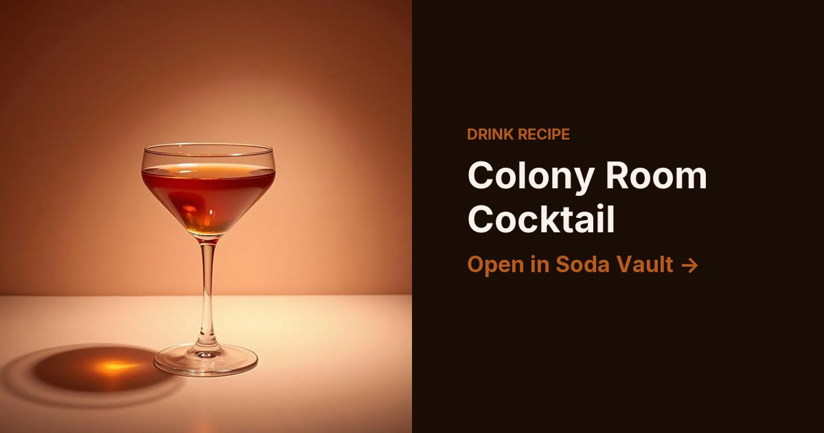 Colony Room Cocktail