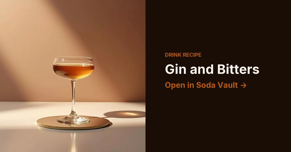Gin and Bitters