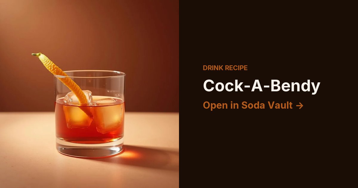 Cock-A-Bendy