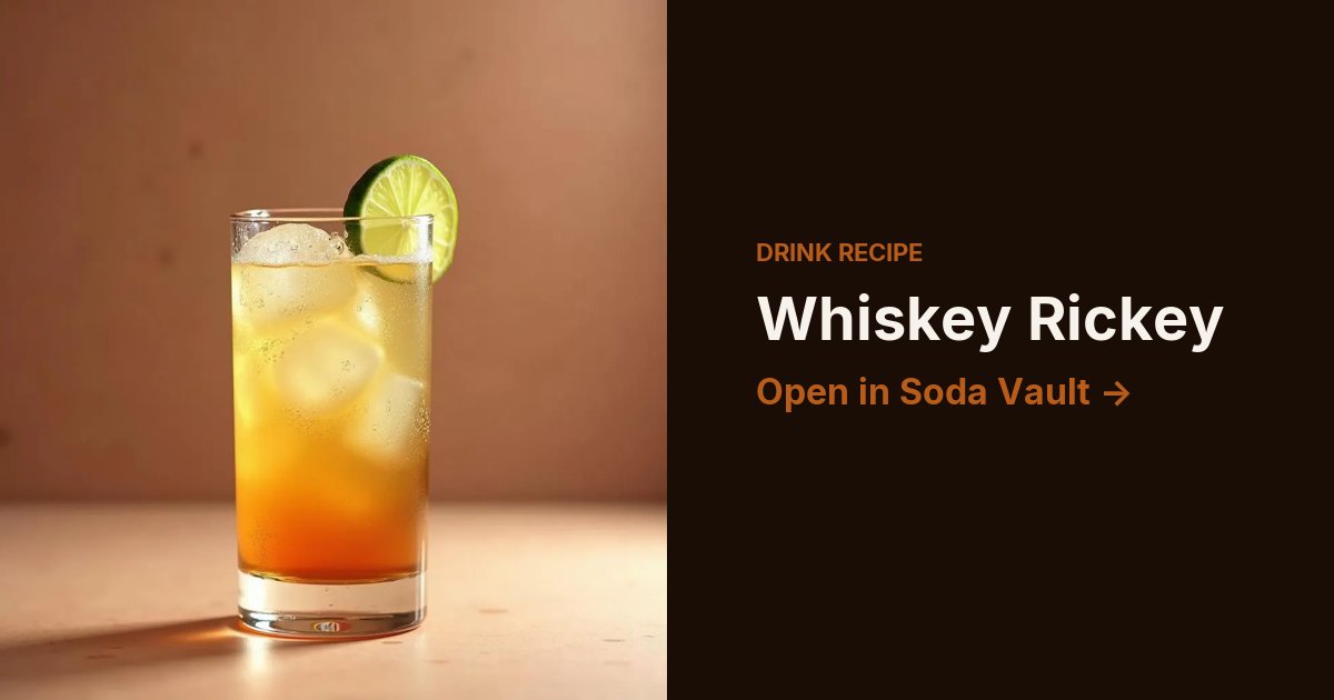 Whiskey Rickey