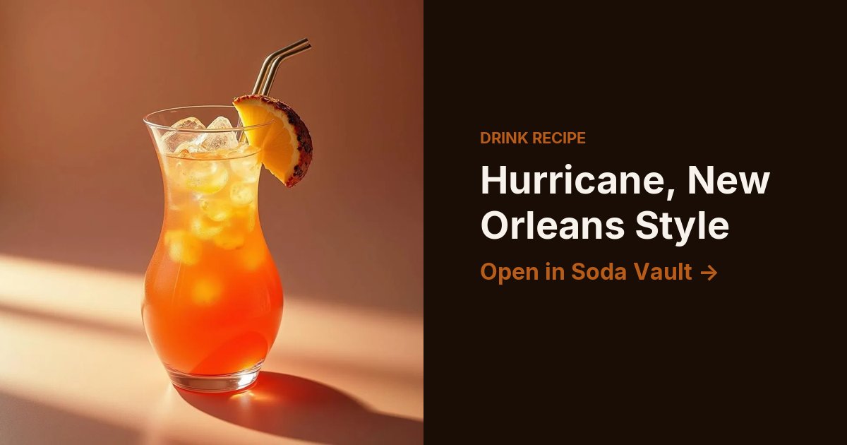 Hurricane, New Orleans Style