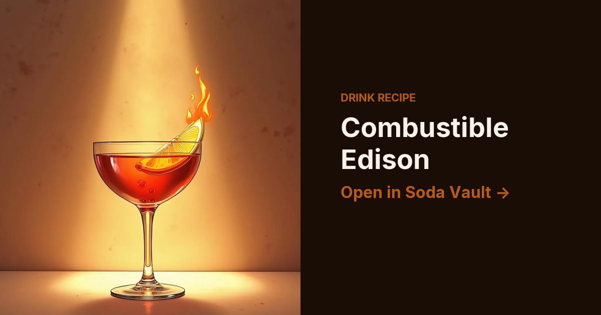 Combustible Edison