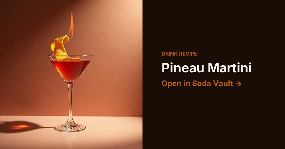 Pineau Martini