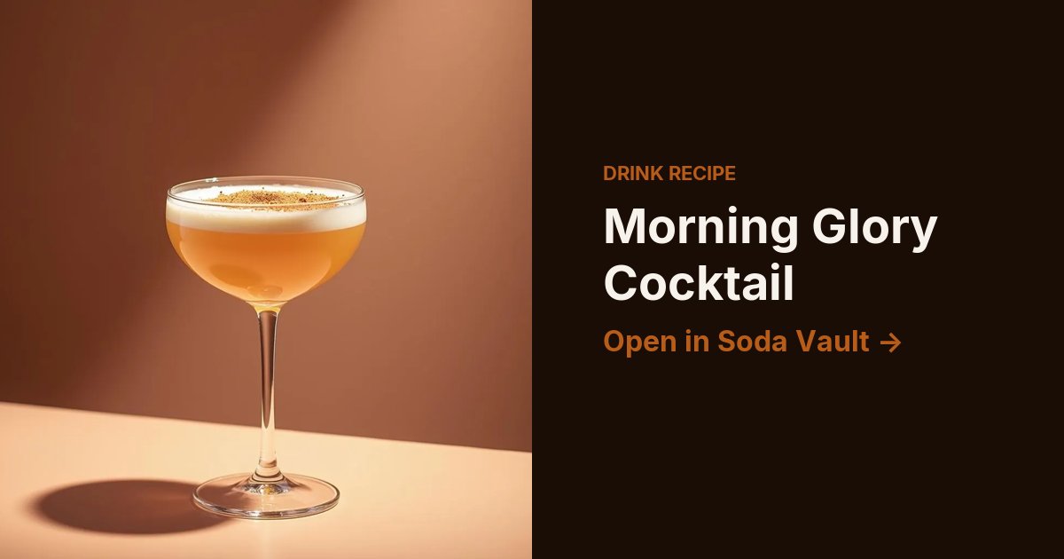 Morning Glory Cocktail