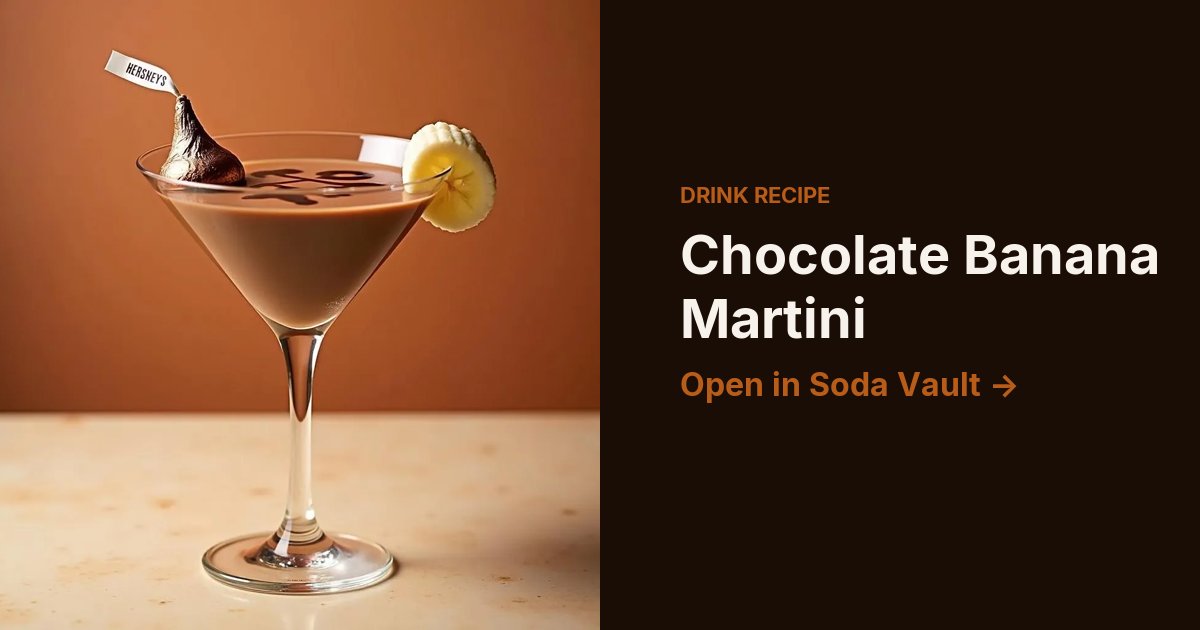Chocolate Banana Martini