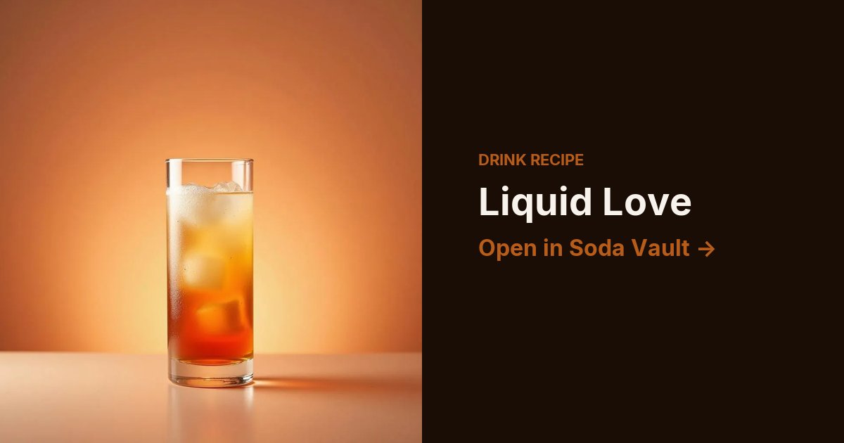 Liquid Love