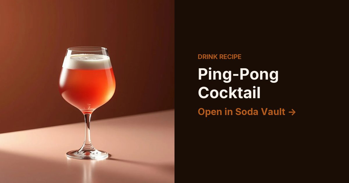Ping-Pong Cocktail