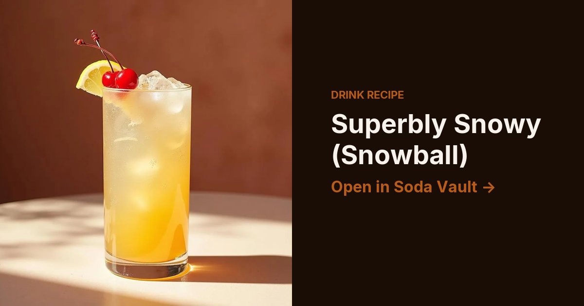 Superbly Snowy (Snowball)