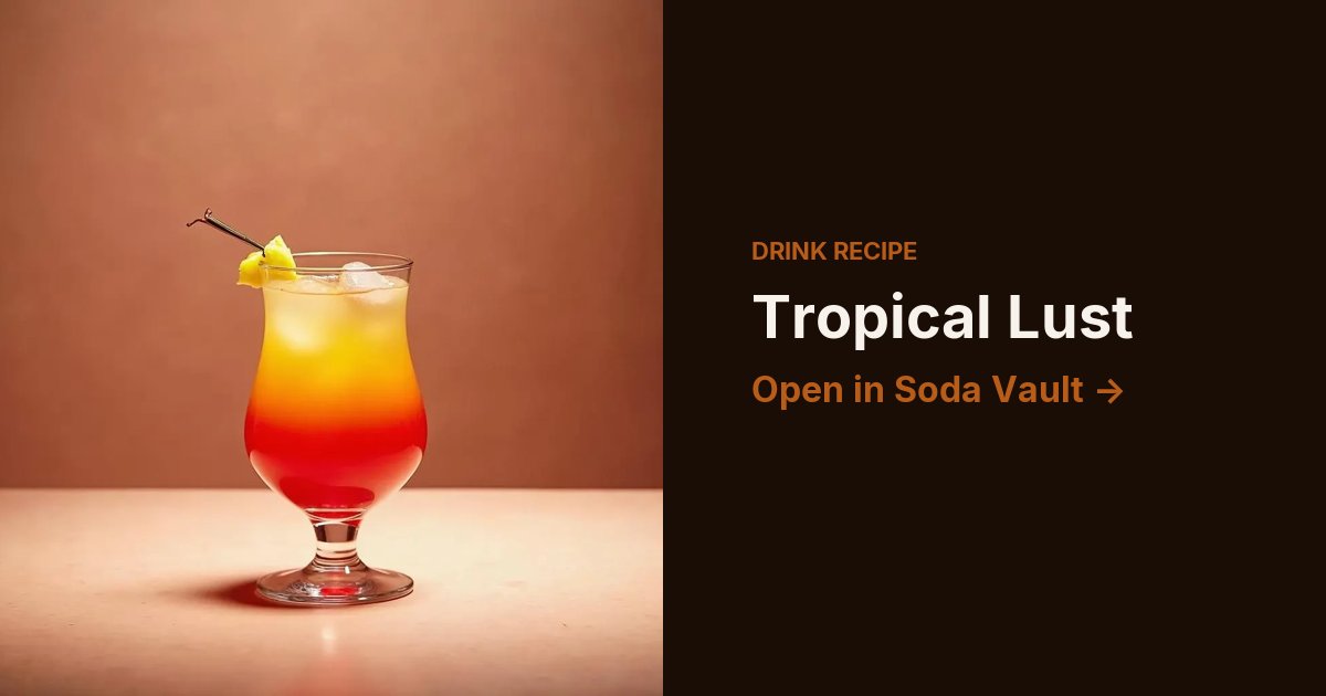 Tropical Lust