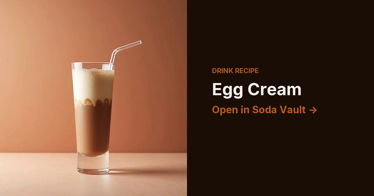 Egg Cream