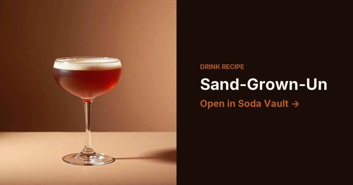 Sand-Grown-Un