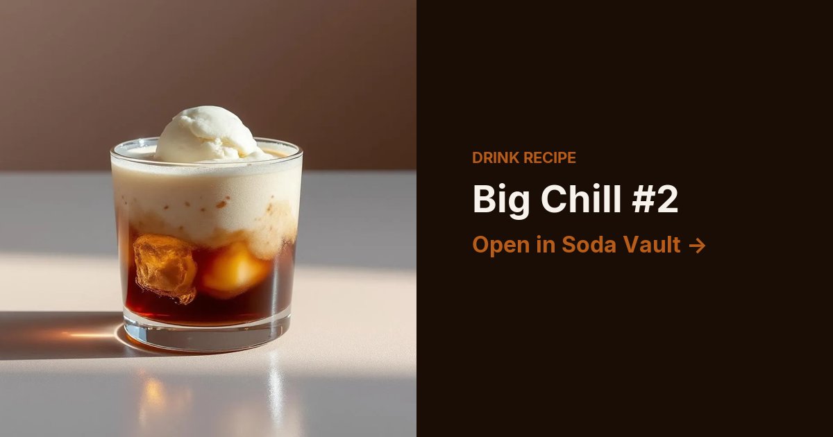 Big Chill #2